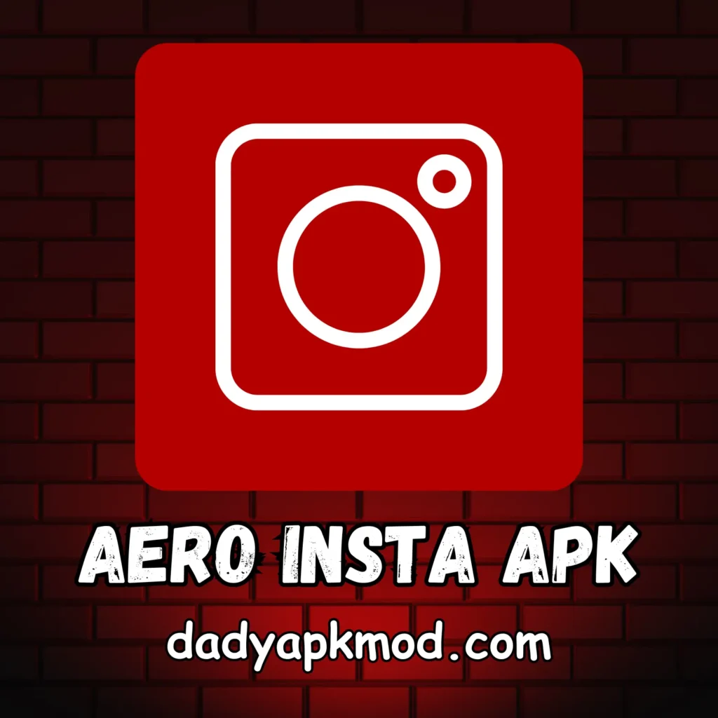 Aero Insta APK Download