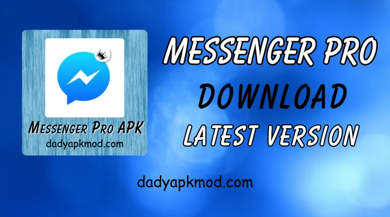 Messenger Pro APK Download