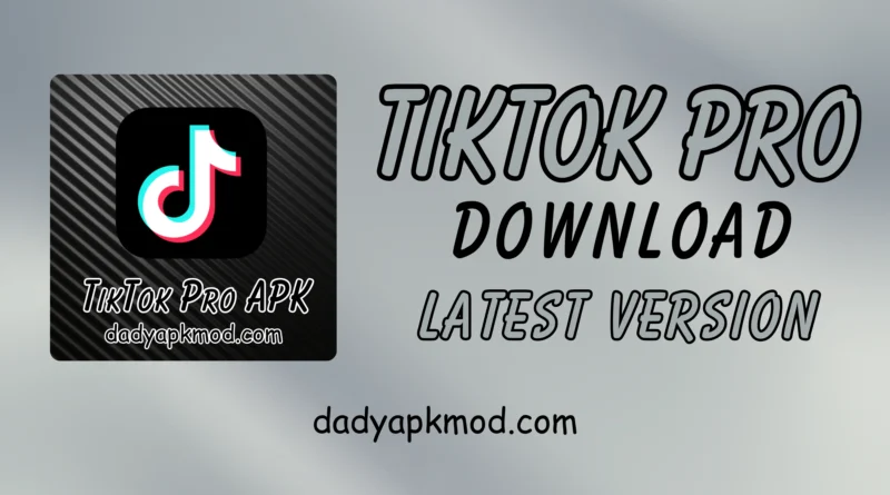 TokTok Pro APK Download